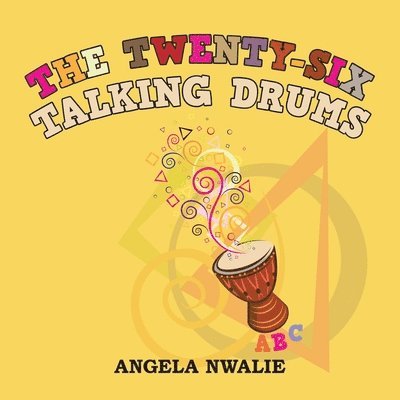 The Twenty-Six Talking Drums 1