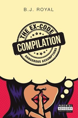 bokomslag The Ex-Code Compilation