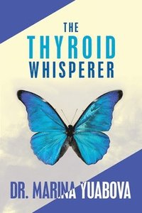 bokomslag Thyroid Whisperer