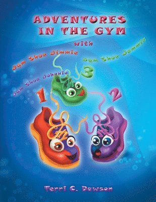 Adventures In the Gym 1