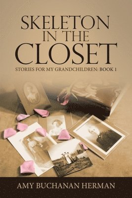 Amy Buchanan Herman - Skeleton in the Closet, Häftad