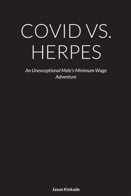 Covid vs. Herpes 1