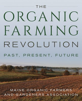 The Organic Farming Revolution 1