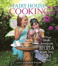 bokomslag Fairy House Cooking