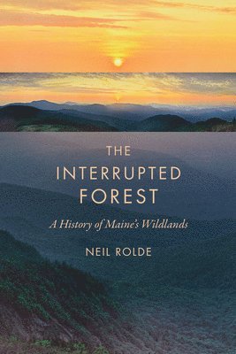 bokomslag The Interrupted Forest