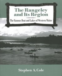 bokomslag Rangeley and Its Region