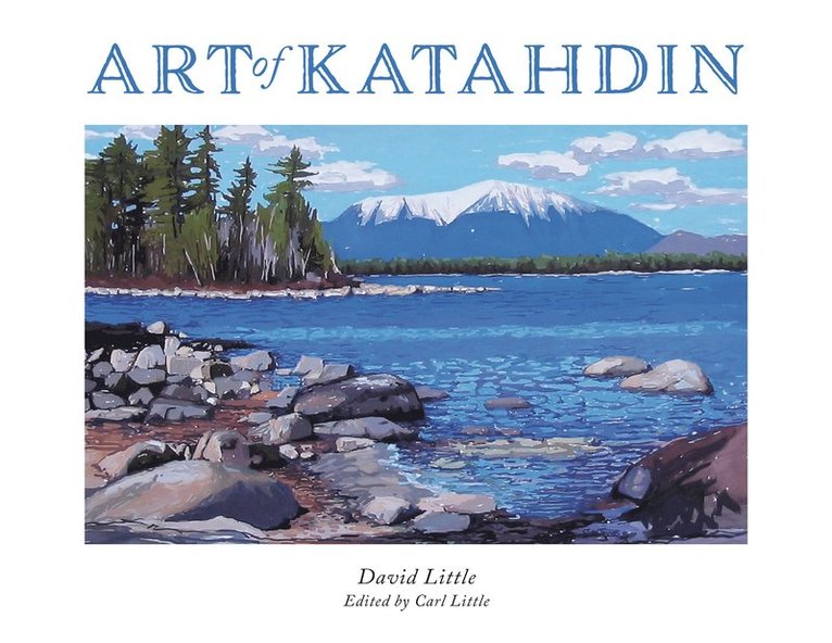 David Little - Art of Katahdin, Häftad