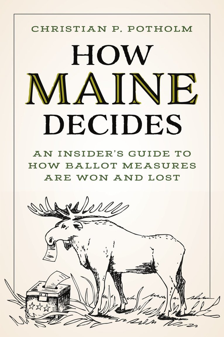 How Maine Decides
