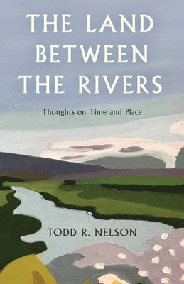 The Land Between the Rivers 1