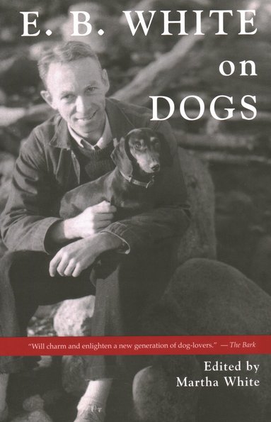 bokomslag E.B. White on Dogs