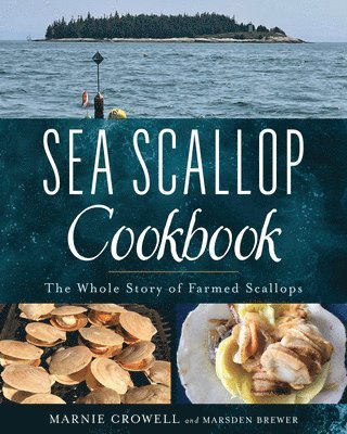 bokomslag Sea Scallop Cookbook