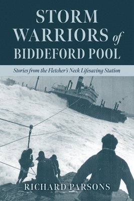 Richard Parsons - Storm Warriors of the Maine Coast, Häftad
