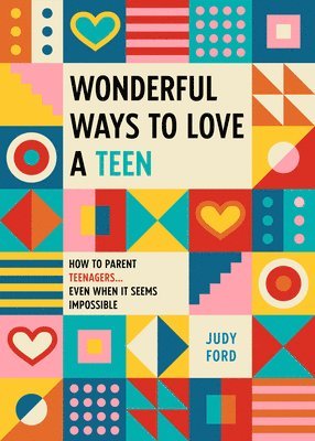 Wonderful Ways to Love a Teen 1