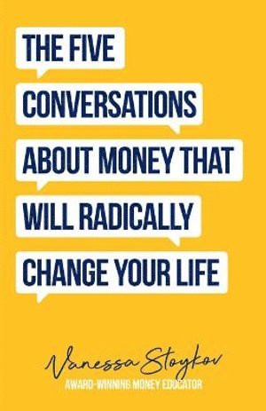 bokomslag Five Conversations About Money That Will Radically Change Your Life