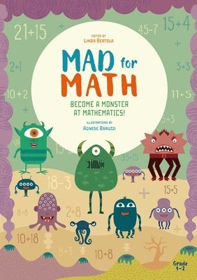Mad for Math: Become a Monster at Mathematics 1