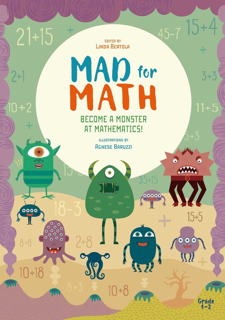 Linda Bertola - Mad for Math: Become a Monster at Mathematics, Häftad