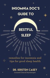 bokomslag Insomnia Doc's Guide to Restful Sleep
