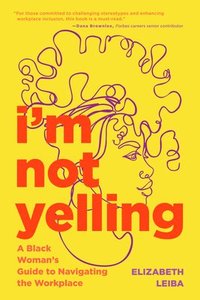 bokomslag I'm Not Yelling