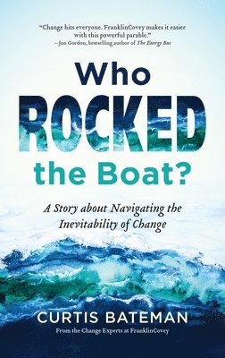 bokomslag Who Rocked the Boat?