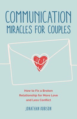 Communication Miracles for Couples 1