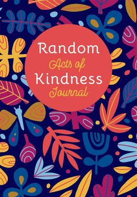 bokomslag Random Acts of Kindness Journal