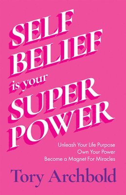 bokomslag Self-Belief Is Your Superpower