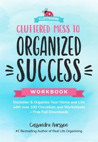 bokomslag Cluttered Mess to Organized Success Workbook