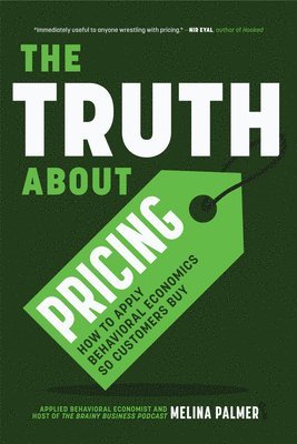 The Truth About Pricing 1