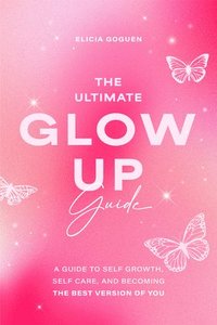 bokomslag Ultimate Glow Up Guide