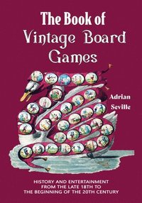 bokomslag The Book of Vintage Board Games