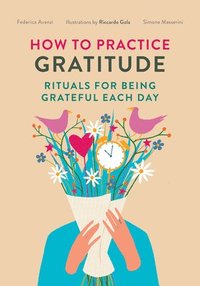 bokomslag How to Practice Gratitude