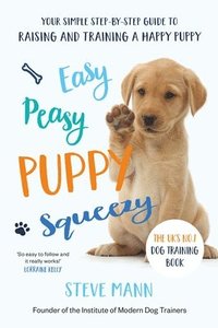 bokomslag Easy Peasy Puppy Squeezy