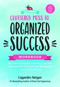 bokomslag Cluttered Mess to Organized Success Workbook