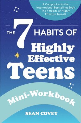 The 7 Habits of Highly Effective Teens 1
