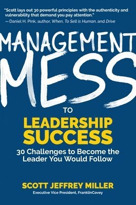 Management Mess to Leadership Success 1