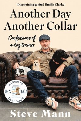 Another Day, Another Collar: My Life in Training Dogs 1
