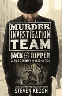 bokomslag Murder Investigation Team: Jack the Ripper