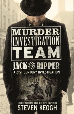 bokomslag Murder Investigation Team: Jack the Ripper