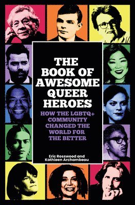 bokomslag The Book of Awesome Queer Heroes