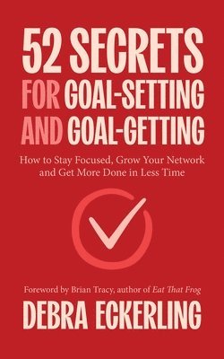 bokomslag 52 Secrets for Goal-Setting and Goal-Getting