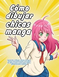 bokomslag Cmo dibujar chicas manga