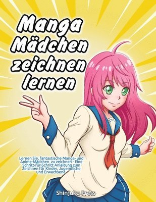 Manga-Mdchen zeichnen lernen 1