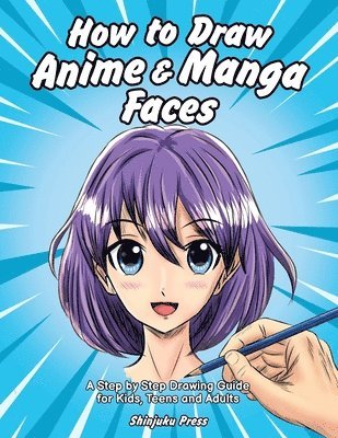 How to Draw Anime &; Manga Faces 1