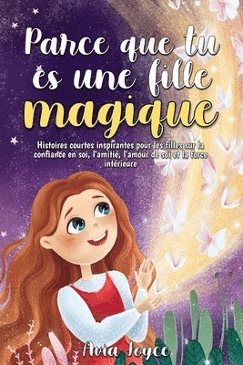 bokomslag Parce que tu es une fille magique