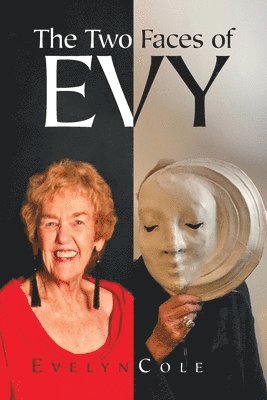 Evelyn Cole - Two Faces Of Evy, Häftad