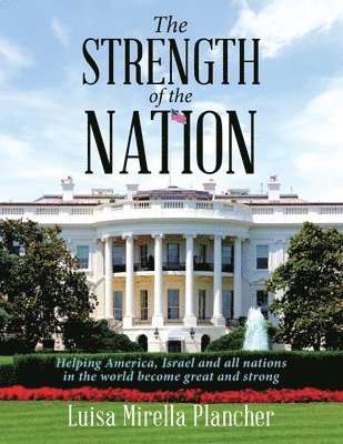 The Strength of the Nation 1