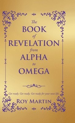 Book of Revelation from Alpha to Omega