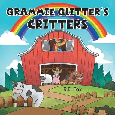 bokomslag Grammie Glitter's Critters