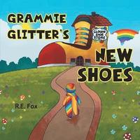 bokomslag Grammie Glitter's New Shoes