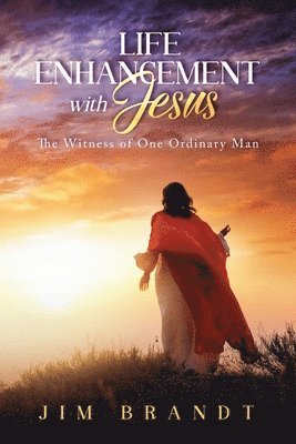 Life Enhancement With Jesus 1